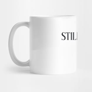 still pimpin Mug